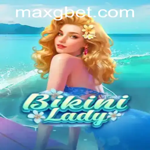 Dive into the Exciting World of BikiniLady with GBET-MAX