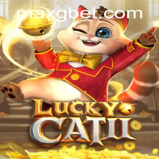 Exploring the Enchanting World of LuckyCatII Powered by GBET-MAX