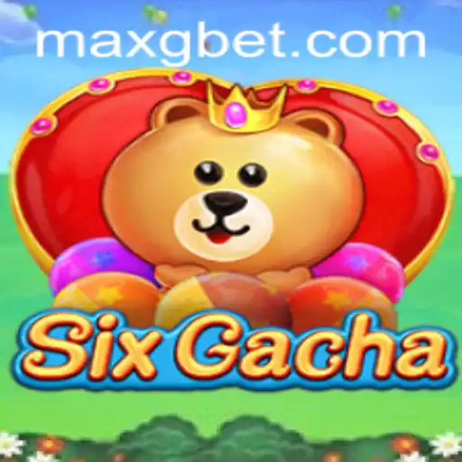 GBET-MAX: Unveiling The Exciting World of SixGacha